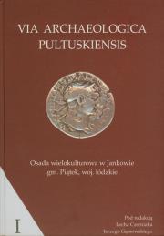 Osada wielokulturowa w Jankowie gmina Piątek woj. Łódzkie. Wydawca: Akademia Humanistyczna im. A. Gieysztora. Dadada.pl Opakowanie Osada wielokulturowa w Jankowie gmina Piątek woj. Łódzkie