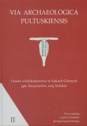 Osada wielokulturowa w Łękach Górnych gmina Krzyżanów woj. Łódzkie. Autor: Czerniak Lech, Gąssowski Jerzy. Dadada.pl Okładka książki Osada wielokulturowa w Łękach Górnych gmina Krzyżanów woj. Łódzkie