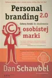 Personal branding 2.0. Cztery kroki do zbudowania. Autor: Dan Schawbel. Dadada.pl Okładka książki Personal branding 2.0. Cztery kroki do zbudowania