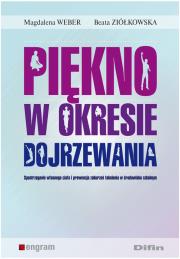 Okładka książki Piękno w okresie dojrzewania