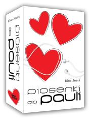 Piosenki dla Pauli. Autor: Blue Jeans. Dadada.pl Okładka książki Piosenki dla Pauli