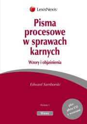 Pisma procesowe w sprawach karnych. Autor: Samborski Edward. Dadada.pl Okładka książki Pisma procesowe w sprawach karnych