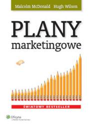 Plany marketingowe. Autor: Malcolm McDonald, Wilson Hugh. Dadada.pl Okładka książki Plany marketingowe