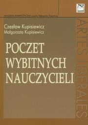 Poczet wybitnych nauczycieli. Autor: Kupisiewicz Czesław, Kupisiewicz Małgorzata. Dadada.pl Okładka książki Poczet wybitnych nauczycieli