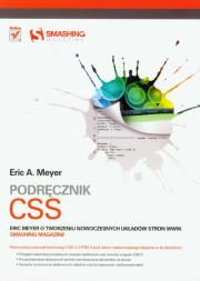 Okładka książki Podręcznik CSS. Eric Meyer o tworzeniu WWW.