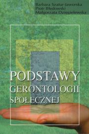 Okładka książki Podstawy gerontologii społecznej