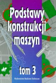 Opakowanie Podstawy konstrukcji maszyn t.3