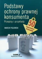 Okładka książki Podstawy ochrony prawnej konsumenta
