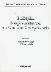 Opakowanie Polityka bezpieczeństwa na Starym Kontynencie