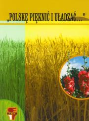 Polskę pięknić i uładzać. Wydawca: Muzeum Historii Polskiego Ruchu Ludowego. Dadada.pl Opakowanie Polskę pięknić i uładzać