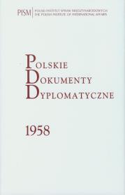 Polskie Dokumenty Dyplomatyczne 1958. Wydawca: Polski Instytut Spraw Międzynarodowych. Dadada.pl Opakowanie Polskie Dokumenty Dyplomatyczne 1958