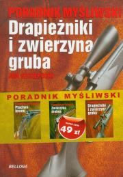 Poradniki myśliwskie Drapieżniki i zwierzyna gruba Zwierzyna drobna Ptactwo łowne. Autor: Szczepocki Jan. Dadada.pl Okładka książki Poradniki myśliwskie Drapieżniki i zwierzyna gruba Zwierzyna drobna Ptactwo łowne