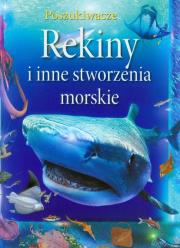 Okładka książki Poszukiwacze - Rekiny i inne stworzenia morskie TW