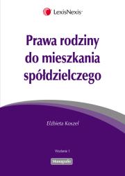 Okładka książki Prawa rodziny do mieszkania spółdzielczego
