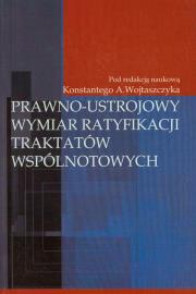 Opakowanie Prawno-ustrojowy wymiar ratyfikacji traktatów wspólnotowych