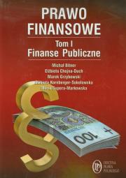 Prawo finansowe tom 1 Finanse publiczne. Autor: Bitner Michał, Chojna-Duch Elżbieta, Kornberger-Sokołowska Elżbieta, Supera-Markowska Maria. Dadada.pl Okładka książki Prawo finansowe tom 1 Finanse publiczne