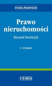 Prawo nieruchomości. Autor: Strzelczyk Ryszard. Dadada.pl Okładka książki Prawo nieruchomości