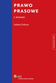 Prawo prasowe. Autor: Dobosz Izabela. Dadada.pl Okładka książki Prawo prasowe