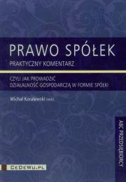 Prawo spółek praktyczny komentarz. Wydawca: CeDeWu. Dadada.pl Opakowanie Prawo spółek praktyczny komentarz