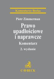 Okładka książki Prawo upadłościowe i naprawcze Komentarze Becka