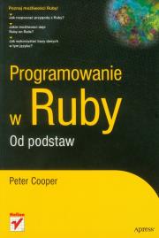 Okładka książki Programowanie w Ruby Od podstaw