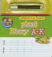 Okładka książki Przedszkolak potrafi pisać litery A-K