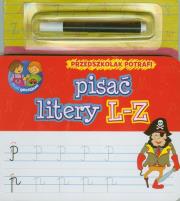 Okładka książki Przedszkolak potrafi pisać litery L-Z