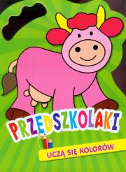 Przedszkolaki uczą się kolorów - Krowa. Autor: praca zbiorowa. Dadada.pl Okładka książki Przedszkolaki uczą się kolorów - Krowa
