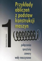 Opakowanie Przykłady obliczeń z podstaw konstrukcji maszyn 1
