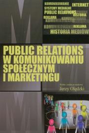 Opakowanie Public relations w komunikowaniu społecznym i marketingu