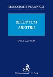 Receptum arbitrii. Autor: Zawiślak Karol. Dadada.pl Okładka książki Receptum arbitrii