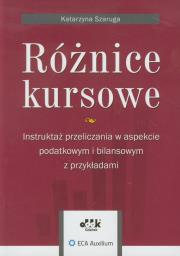 Różnice kursowe. Autor: Szaruga Katarzyna. Dadada.pl Okładka książki Różnice kursowe
