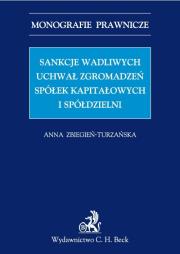 Okładka książki Sankcje wadliwych uchwał zgromadzeń spółek kapitałowych i spółdzielni