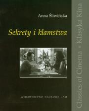Sekrety i kłamstwa. Autor: Śliwińska Anna. Dadada.pl Okładka książki Sekrety i kłamstwa