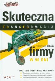 Okładka książki Skuteczna transformacja firmy w 90 dni