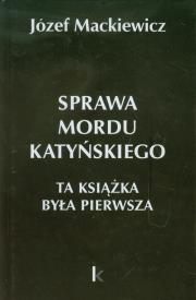 Okładka książki Sprawa mordu katyńskiego