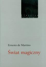 Świat magiczny. Autor: Martino Ernesto. Dadada.pl Okładka książki Świat magiczny