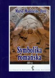 Symbolika romańska XII wiek. Autor: Davy Marie-Madeleine. Dadada.pl Okładka książki Symbolika romańska XII wiek