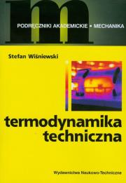Termodynamika techniczna. Autor: Wiśniewski Stefan. Dadada.pl Okładka książki Termodynamika techniczna