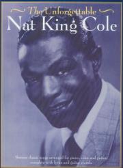 The Unforgetable Nat King Cole. Wydawca: Wise Publications. Dadada.pl Opakowanie The Unforgetable Nat King Cole
