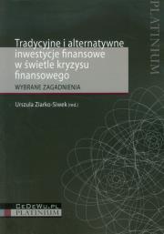 Opakowanie Tradycyjne i alternatywne inwestycje finansowe w świetle kryzysu finansowego
