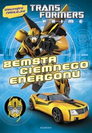 Transformers. Zemsta Ciemnego Energonu. Autor: Bauman Sabina. Dadada.pl Okładka książki Transformers. Zemsta Ciemnego Energonu
