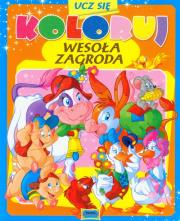 Okładka książki Ucz się koloruj - Wesoła zagroda