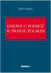 Okładka książki Umowa o podróż w prawie polskim