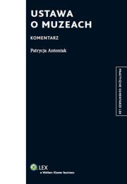 Okładka książki Ustawa o muzeach Komentarz