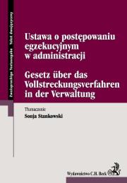 Ustawa o postępowaniu egzekucyjnym w administracji. Wydawca: C.H. Beck. Dadada.pl Opakowanie Ustawa o postępowaniu egzekucyjnym w administracji