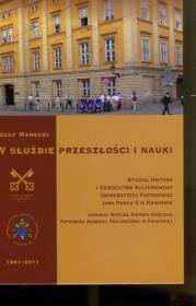 W służbie przeszłości i nauki. Autor: Marecki Józef. Dadada.pl Okładka książki W służbie przeszłości i nauki
