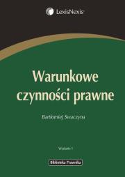 Okładka książki Warunkowe czynności prawne
