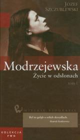 Wielkie biografie 34 Modrzejewska Życie w odsłonach t.1. Autor: Józef Szczublewski. Dadada.pl Okładka książki Wielkie biografie 34 Modrzejewska Życie w odsłonach t.1