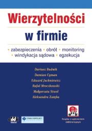 Wierzytelności w firmie. Autor: Cyman Damian, Budnik Dariusz, Zaręba Aleksandra. Dadada.pl Okładka książki Wierzytelności w firmie